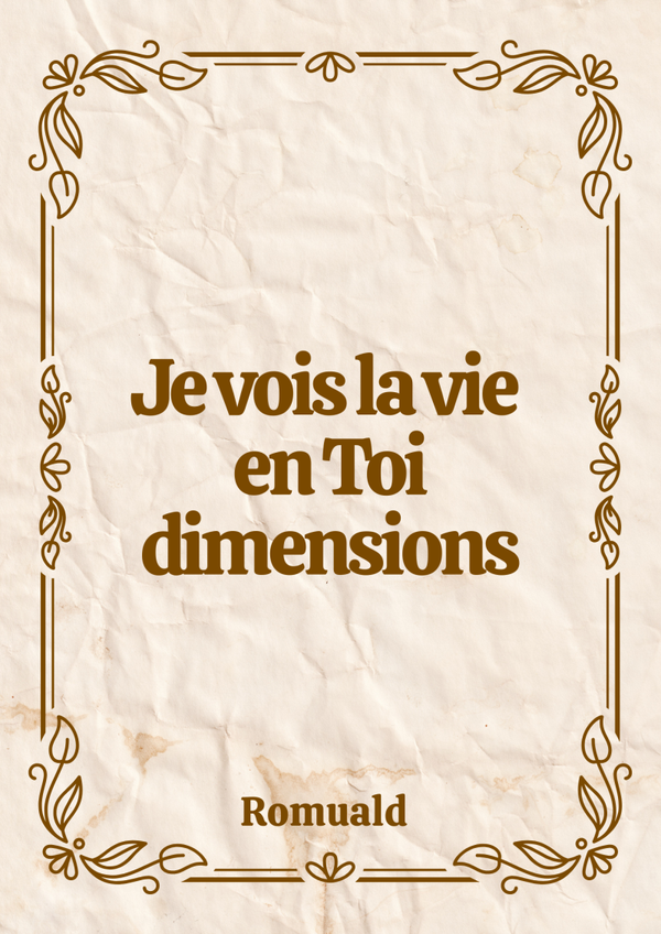 Print Je vois le vie en Toi dimension