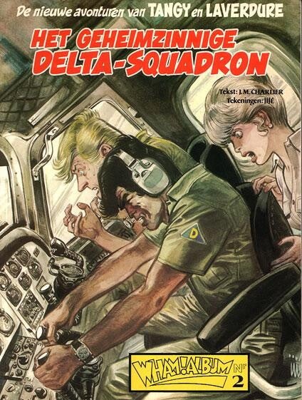 Tangy en Laverdure 19 - Het Geheimzinnige Delta-Squadron (1979) 1e druk SC