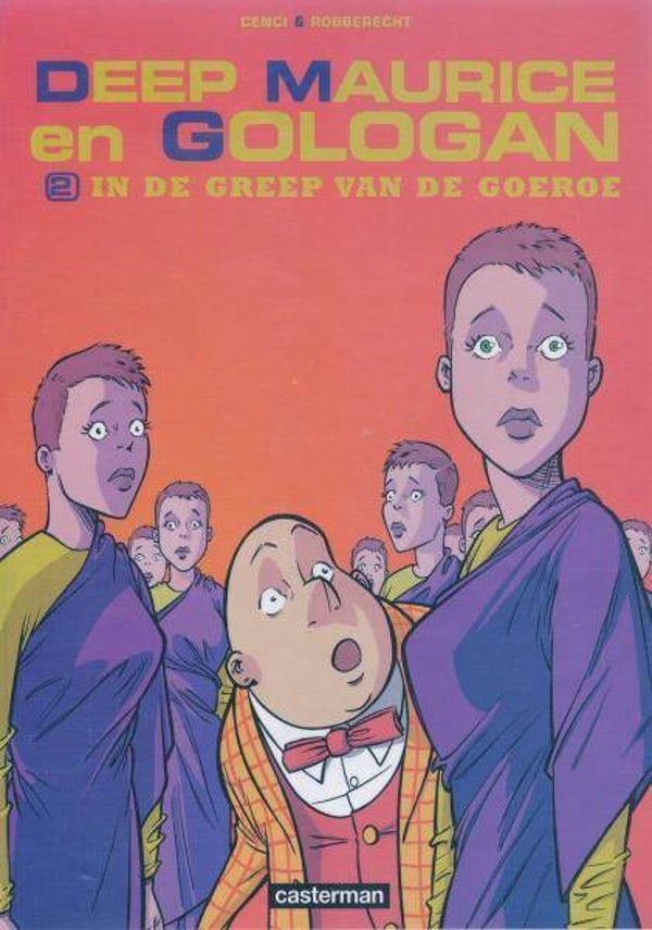 Deep Maurice en Gologan 2 - In de Greep van de Goeroe (2001) 1e druk SC