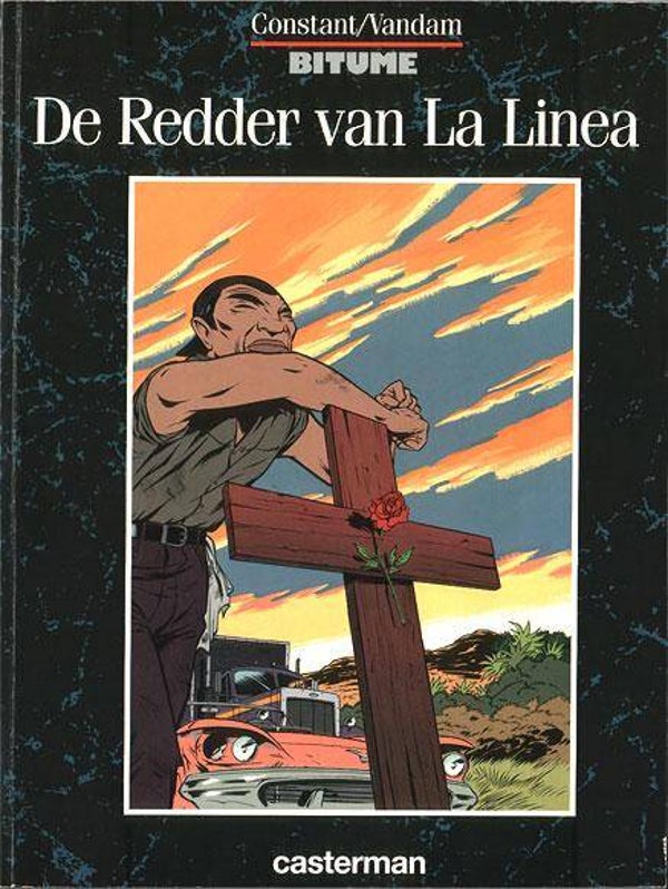Bitume 1 - De Redder van La Linea (1996) 1e druk SC