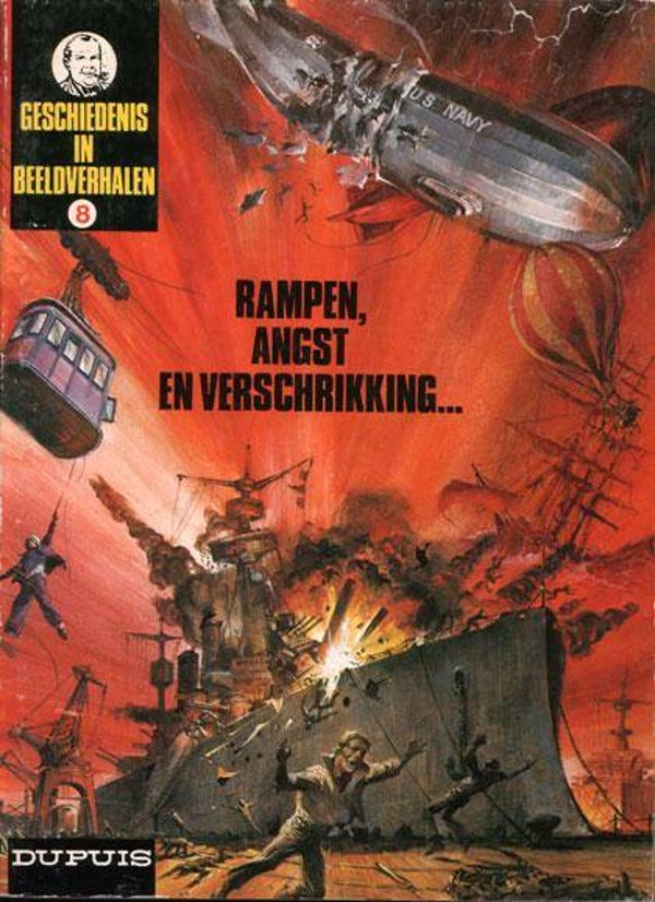 Geschiedenis in Beeldverhalen 8 - Rampen, Angst en Verschrikking... (1979) 1e druk SC