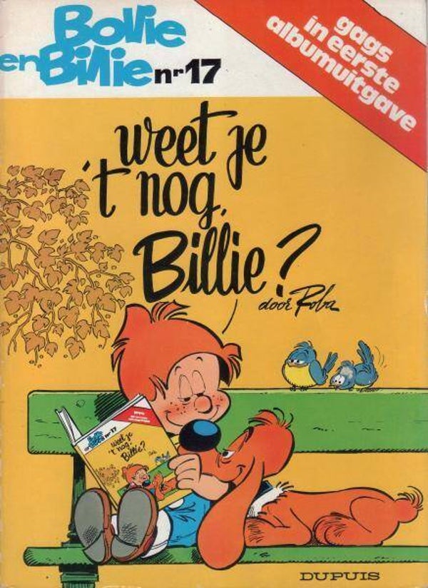 Bollie en Billie 17 - Weet je 't nog, Billie? (1980) 1e druk SC