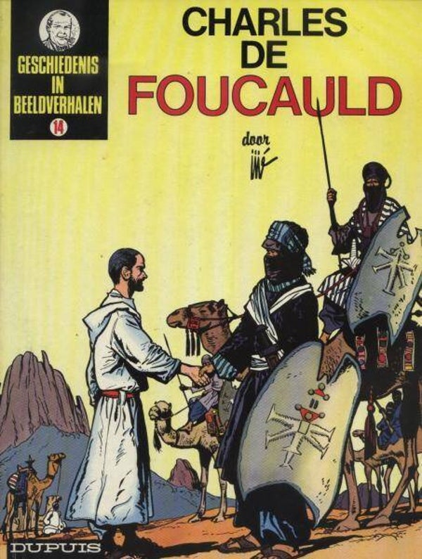 Geschiedenis in Beeldverhalen 14 - Charles de Foucauld  (1984) 1e druk SC