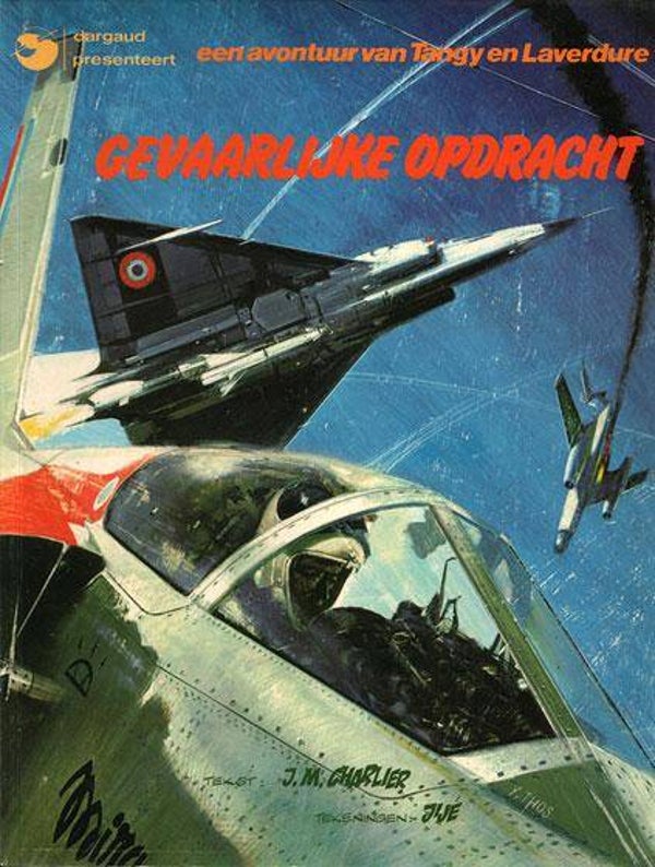 Tangy en Laverdure 15 - Gevaarlijke opdracht (1982) 5e druk SC