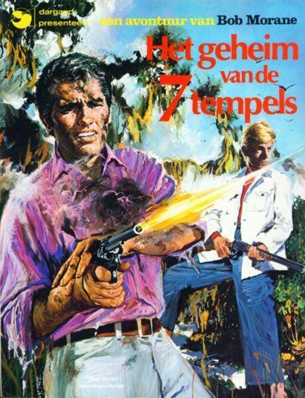 Bob Morane 2 - Het Geheim van de 7 Tempels (Dargaud-Oberon - 1980) 4e druk SC