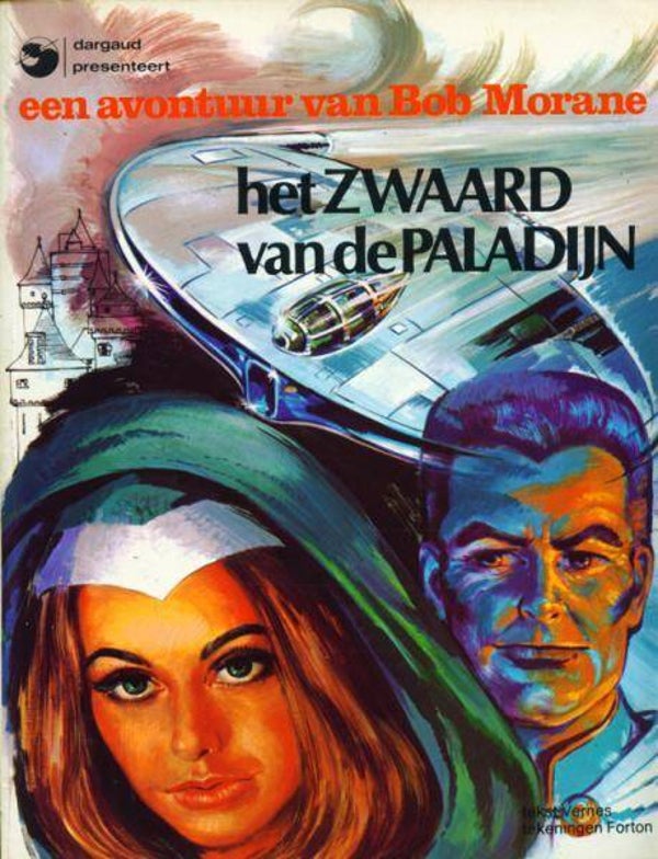 Bob Morane 3 - Het Zwaard van de Paladijn (Dargaud-Oberon - 1978) 1e druk SC