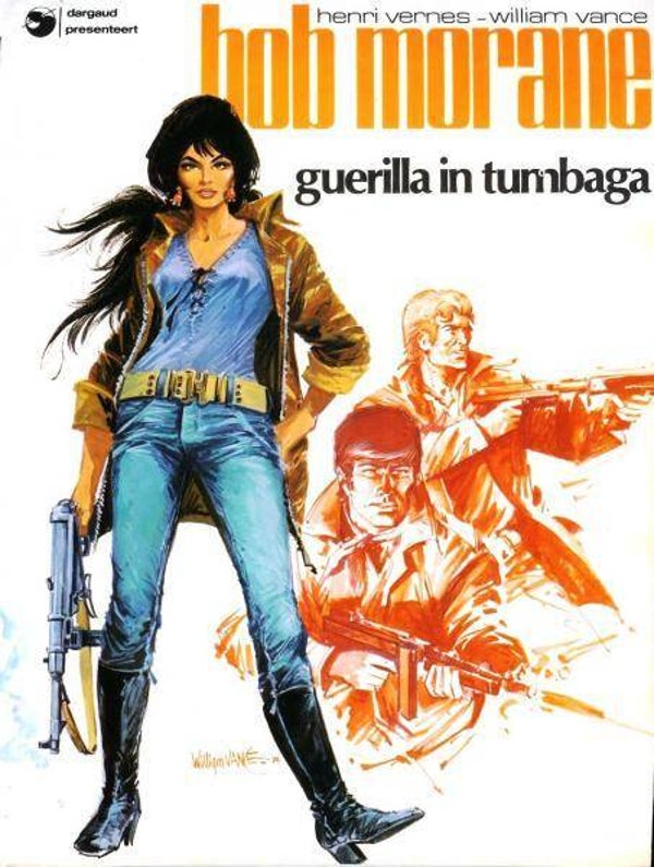 Bob Morane 9 - Guerilla in Tumbaga (Dargaud-Oberon - 1981) 1e druk SC