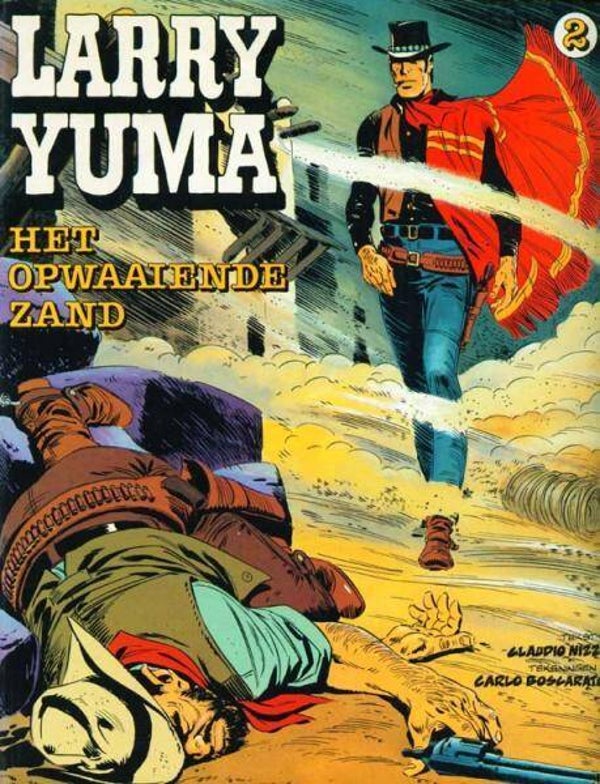 Larry Yuma 2 - Het Opwaaiende Zand (1980) 1e druk SC