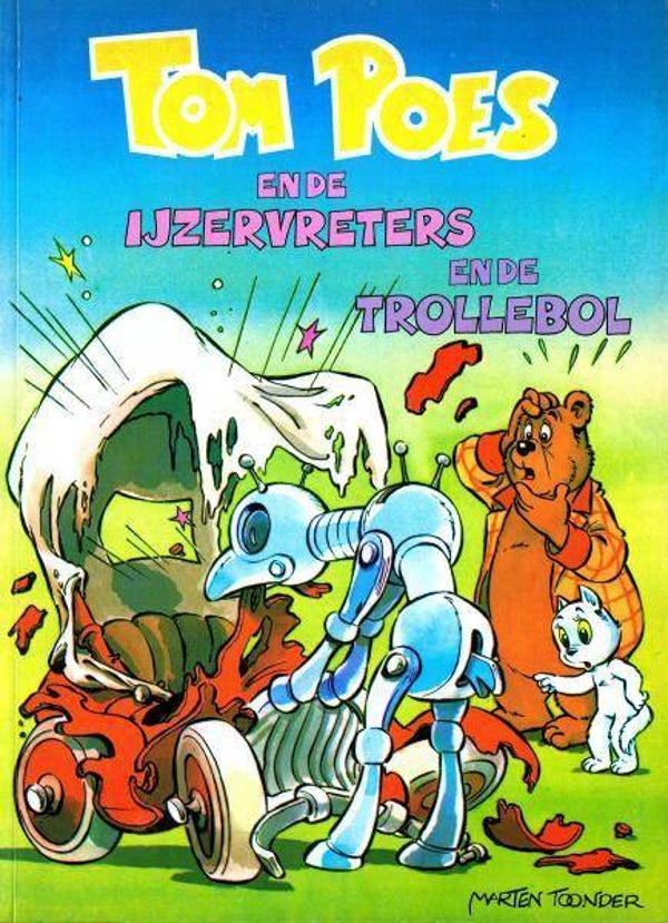 Tom Poes 25 - En de IJzervreters en de Trollebol (1983) 1e druk SC
