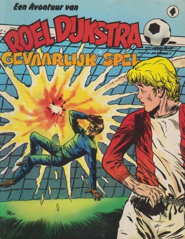 Roel Dijkstra 4 - Gevaarlijk Spel (1978) 1e druk SC