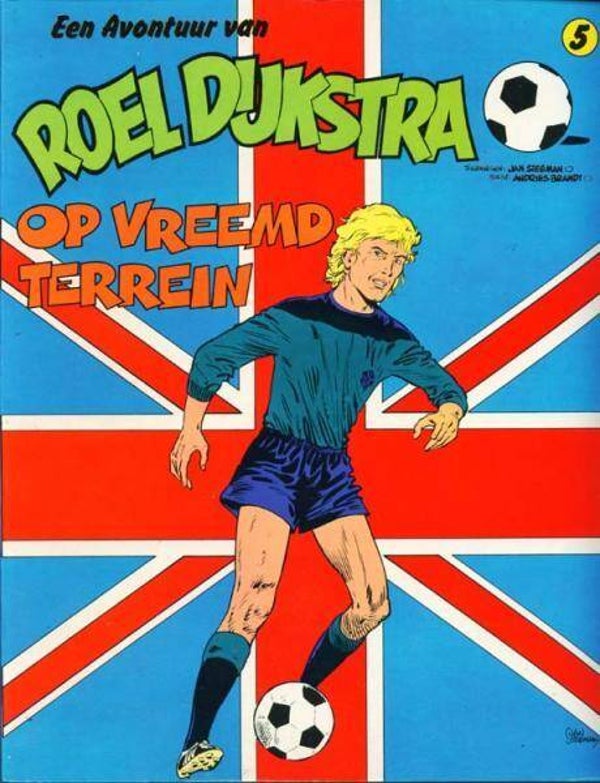 Roel Dijkstra 5 - Op Vreemd Terrein (1979) 1e druk SC