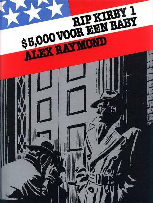 Rip Kirby 1 - $5,000 voor een Baby (1981) 1e druk HC