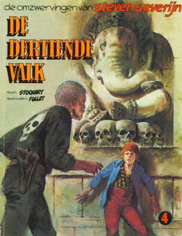 Steven Severij, de omzwervingen van, 4 - De Dertiende Valk (1982) 1e druk SC
