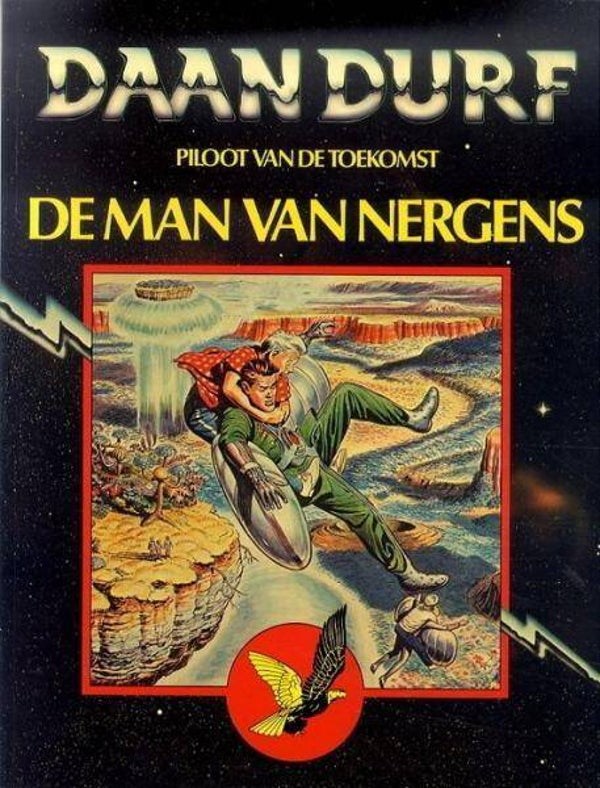 Daan Durf, Piloot van de Toekomst 1 - De Man van Nergens (1979) 1e druk SC