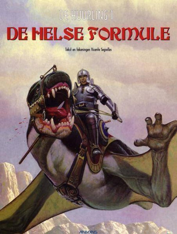 Huurling, de, 1 - De Helse Formule (2001) 7e druk SC
