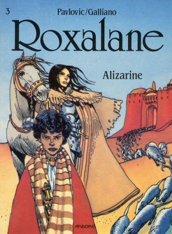 Roxalane 3 - Alizarine (1991) 1e druk SC