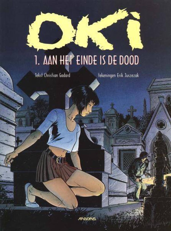 Oki 1 - Aan het Eind is de Dood (1999) 1e druk SC