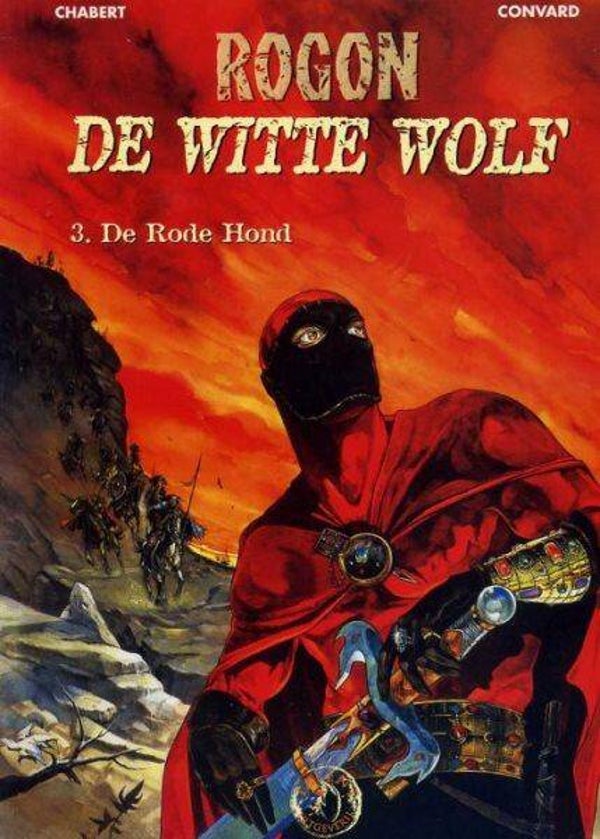Rogon de Witte Wolf 3 - De Rode Hond (1998) 2e druk SC