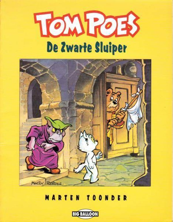Tom Poes 21 - De Zwarte Sluiper (Big Balloon 1995) 1e druk herdruk SC