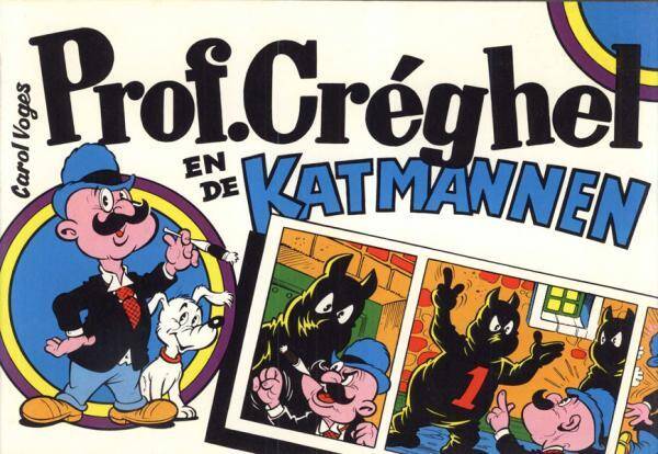Prof. Créghel A2 - en de Katmannen (1976) 1e druk SC