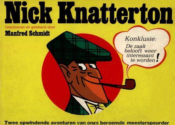 Nick Knatterton A1 (1972) 1e druk SC