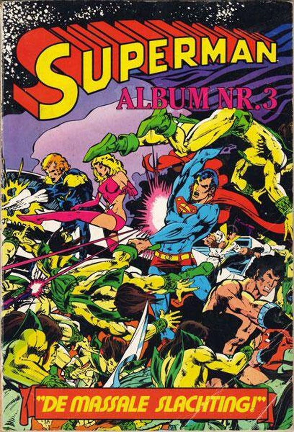 Superman Album nr. 3 - De Massale Slachting (1979) 1e druk SC