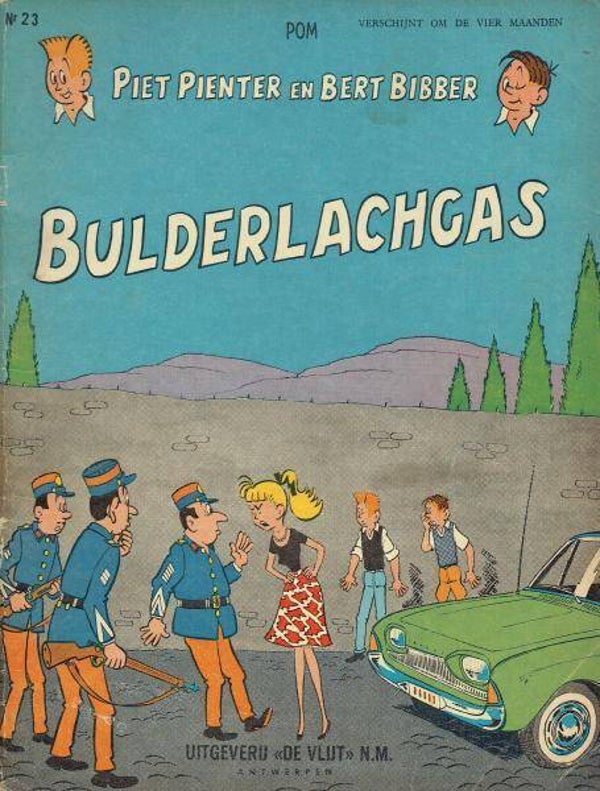 Piet Pienter en Bert Bibber 23 - Bulderlachgas (tussen 1965 en 1971) 2e druk SC