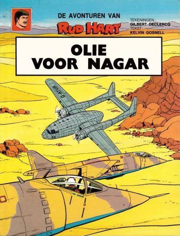 Rud Hart 1 - Olie voor Nagar (1984) 1e druk SC