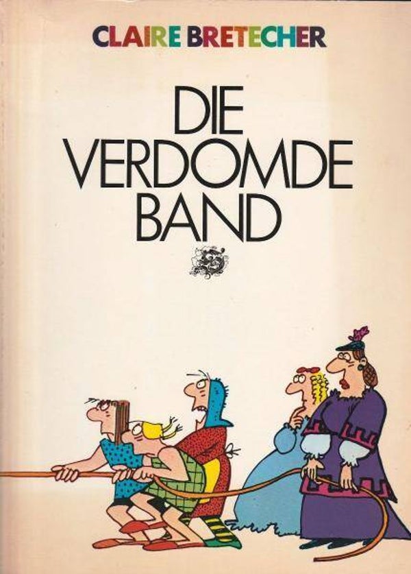 Die Verdomde Band (1978) 1e druk SC
