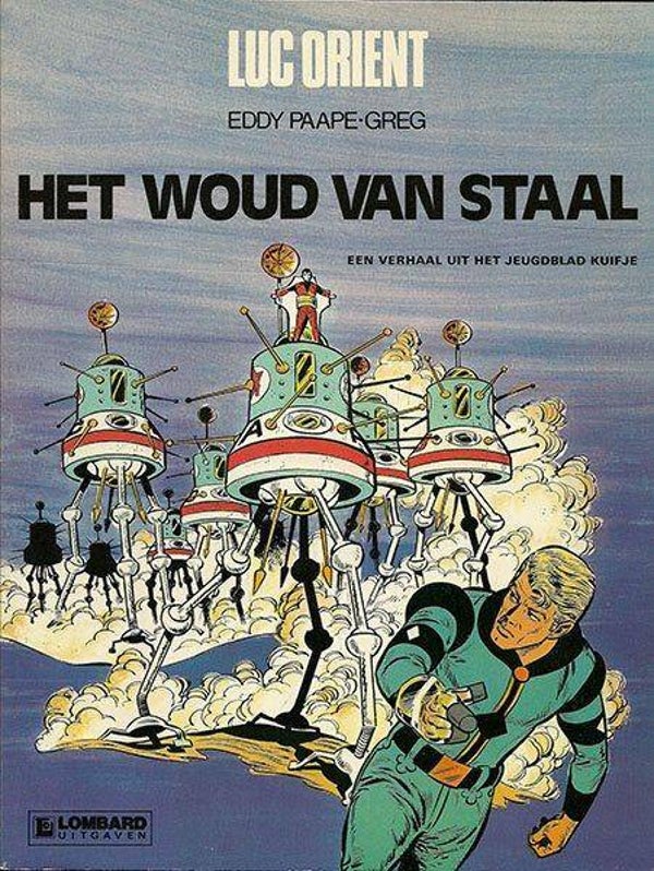 Luc Orient 5 - Het Woud van Staal (1983) SC