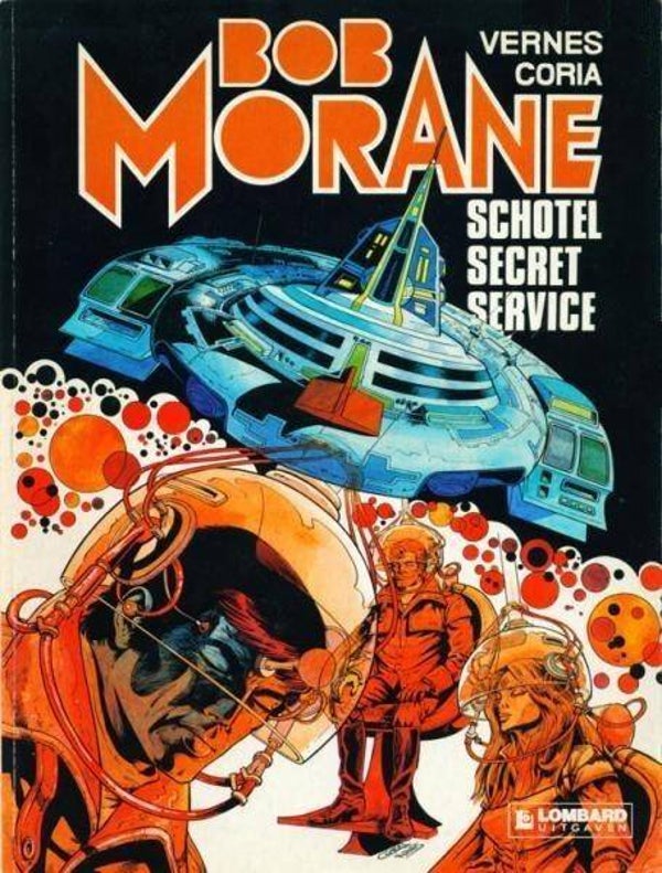 Bob Morane 12 - Schotel Secret Service (Lombard - 1982) 1e druk SC
