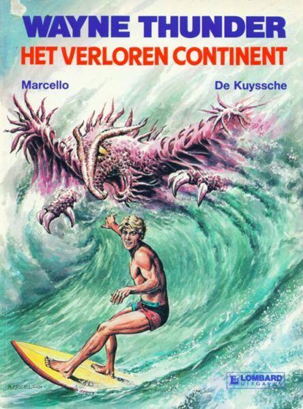 Wayne Thunder 1 - Het Verloren Continent (1987) 1e druk SC