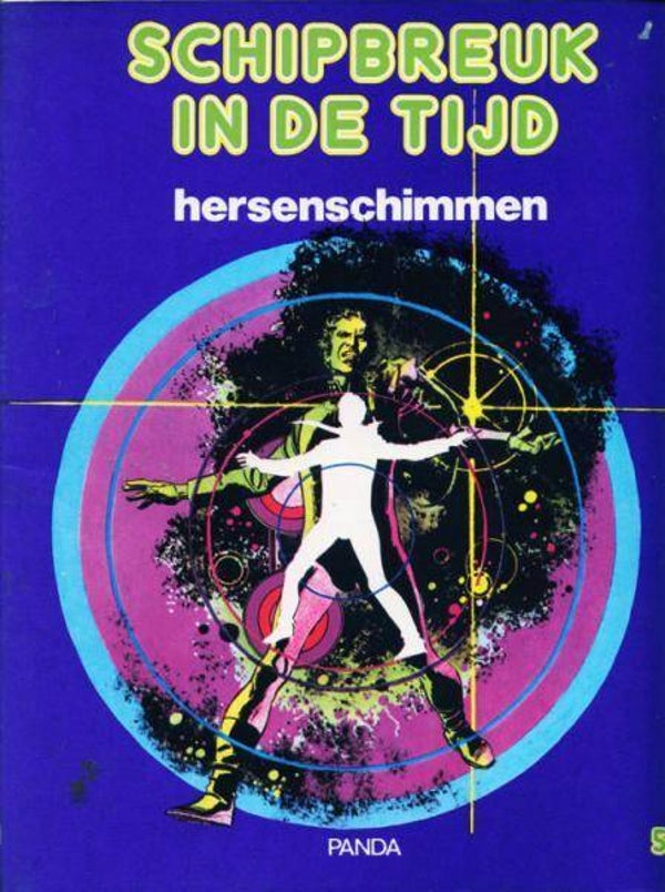 Schipbreuk in de Tijd 5 - Hersenschimmen (1980) 1e druk SC