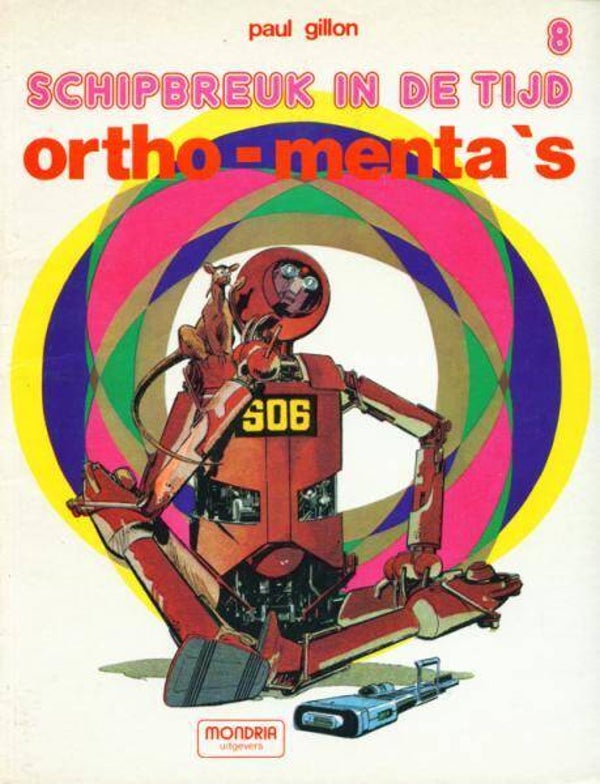 Schipbreuk in de Tijd 8 - Ortho-menta's (1981) 1e druk SC