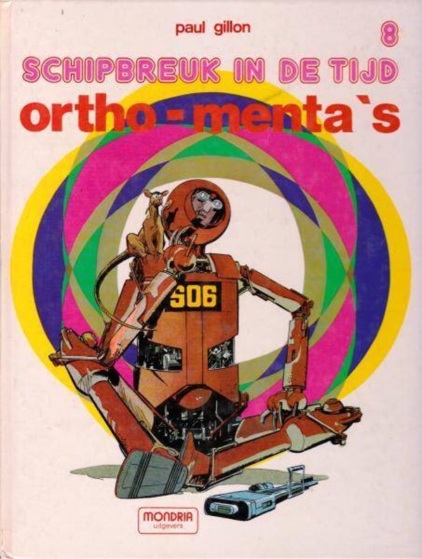 Schipbreuk in de Tijd 8 - Ortho-menta's (1981) 1e druk HC