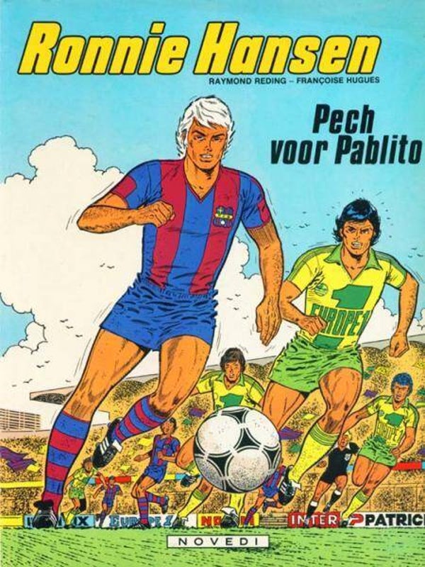 Ronnie Hansen 4 - Pech voor Pablito (1981) 1e druk SC