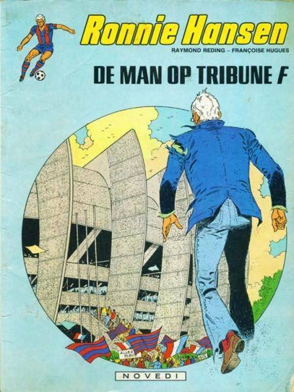 Ronnie Hansen 5 - De Man op Tribune F (1981) 1e druk SC