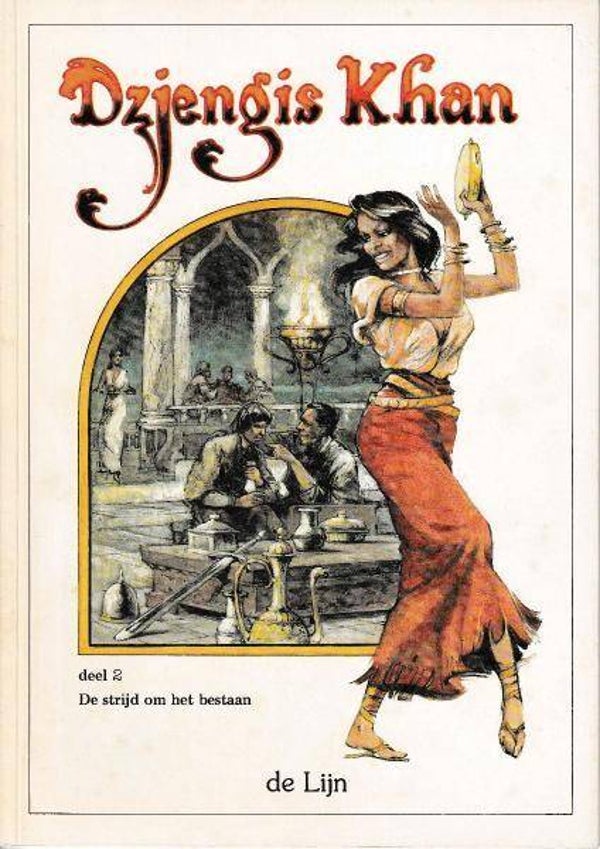 Dzjengis Khan deel 2 - De Strijd om het Bestaan (1984) 1e druk SC