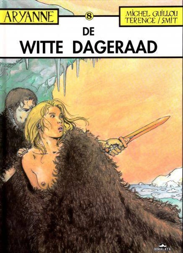 Aryanne 8 - De Witte Dageraad (1991) 1e druk HC