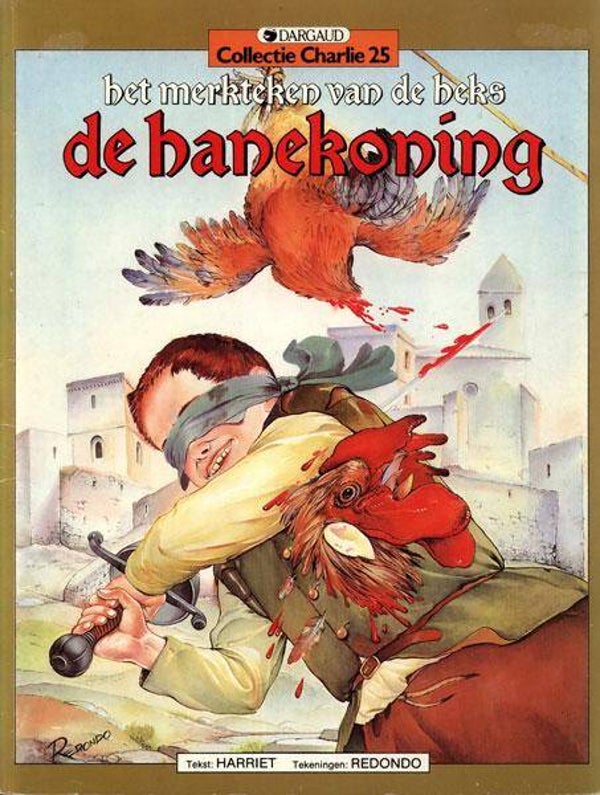Merkteken van de Heks, het, 3 - De Hanekoning (1988) 1e druk SC