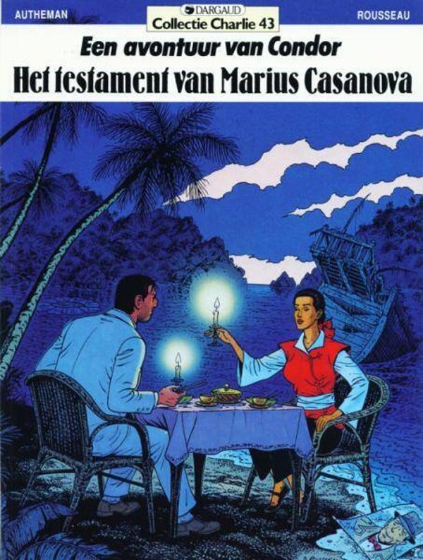 Condor 4 - Het Testament van Marius Casanova (1991) 1e druk SC