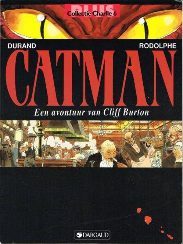 Cliff Burton 4 - Catman (1992) 1e druk SC