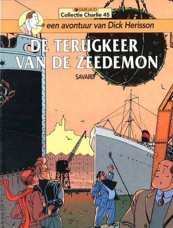 Dick Herisson 5 - De Terugkeer van de Zeedemon (1993) 1e druk SC