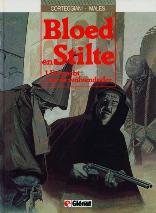 Bloed & Stilte 1 - De Nacht van de Wolvendoder (1986) 1e druk HC