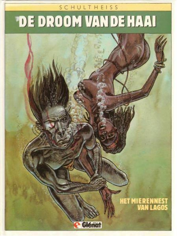Droom van de Haai, De, 1 - Het Mierennest van Lagos (1986) 1e druk HC