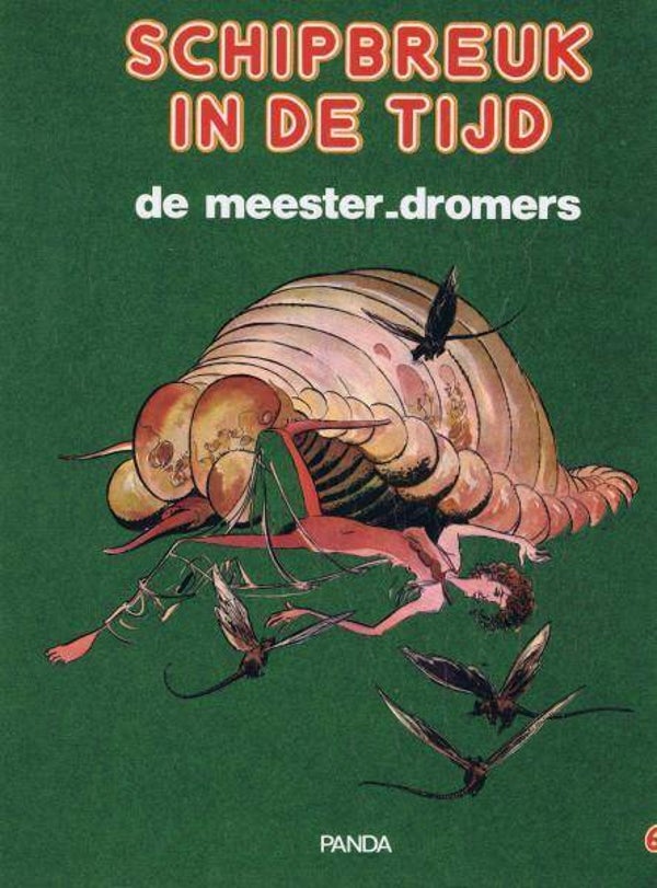 Schipbreuk in de Tijd 6 - De Meester-dromers (1980) 1e druk SC