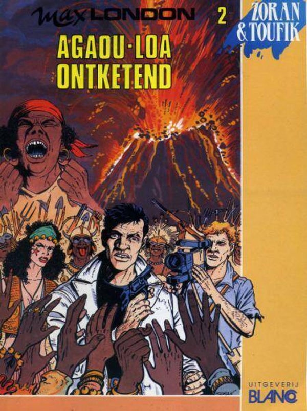 Max London 2 - Agaou-Loa Ontketend (1990) 1e druk SC