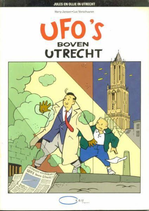 Jules & Ollie 5 - UFO's Boven Utrecht (1995) 1e druk SC