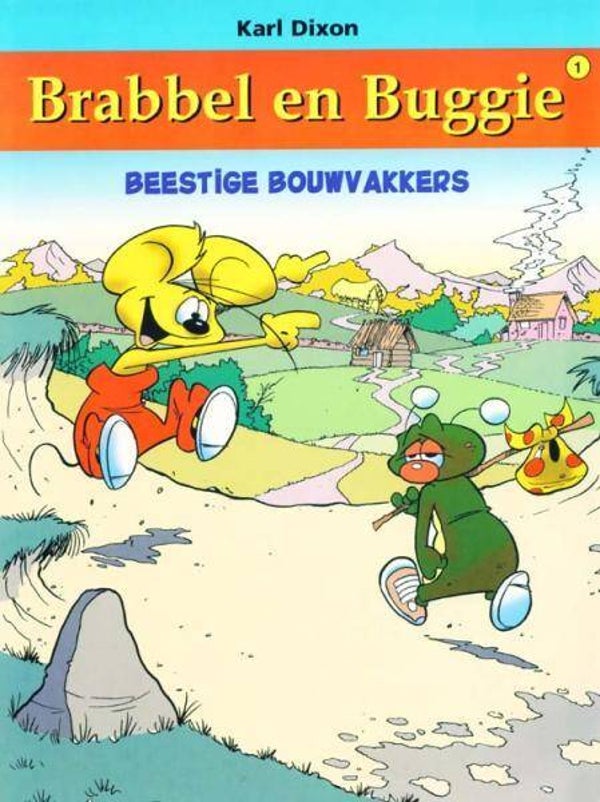 Brabbel en Buggie 1 - Beestige Bouwvakkers (2005) 1e druk SC