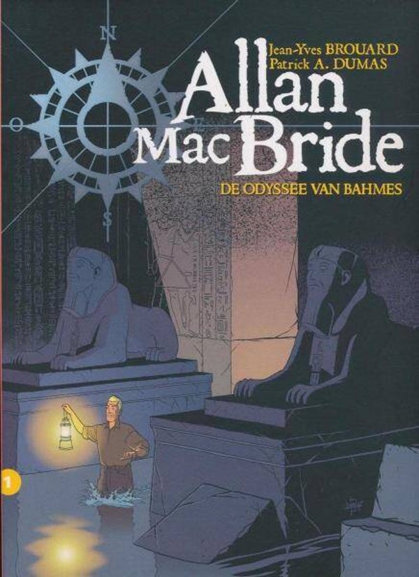 Allan Mac Bride 1 - De Odyssee van Bahmes (2008) 1e druk SC